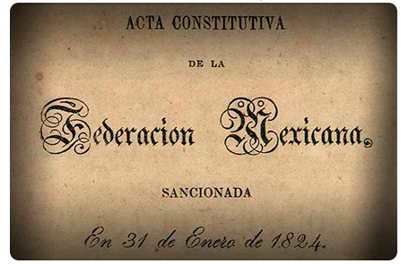 Acta Constitutiva de la Federación.