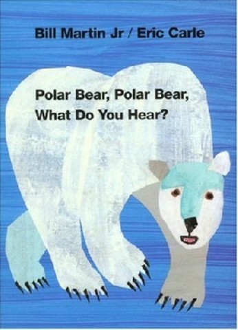 Polar Bear, Polar Bear, What Do You Hear
