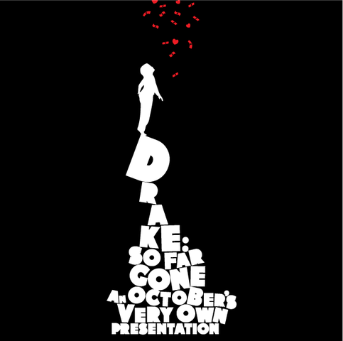 So Far Gone Mixtape Droped