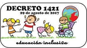 DECRETO 1421 DE 2017