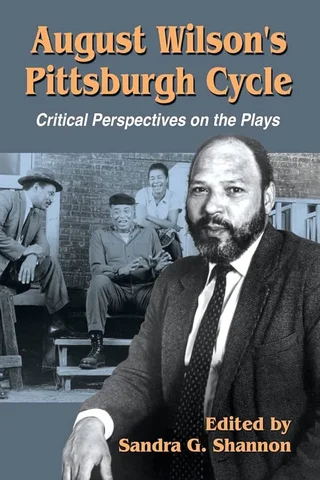 Century Cycle or Pittsburgh Cycle