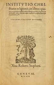 John Calvin's Institutes Of The Christian Religion