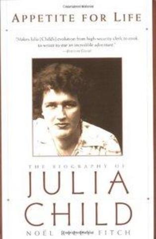 Got Julia Child's biography, Appetite for Life