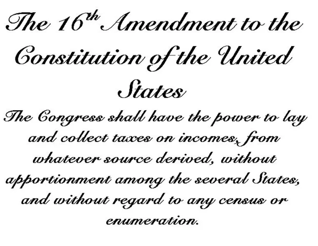The 16th Amendment