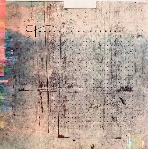 Lonely Is An Eyesore