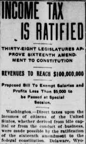 16th Amendment Ratified