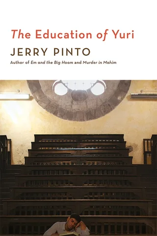 The Education of Yuri - Jerry Pinto