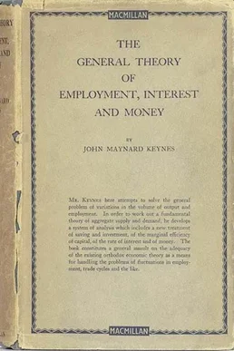 The General Theory of Employment, Interest and Money
