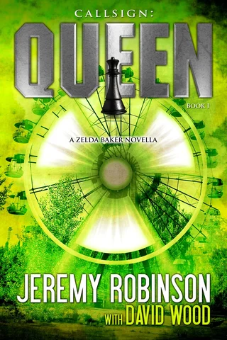 Callsign: Queen (Chesspocalypse, Book 2)