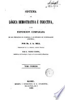 MILL PUBLICA "SISTEMA DE LÒGICA DEMOSTRATIVA I INDUCTIVA"