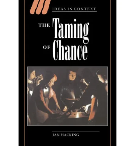 The Taming of Chance