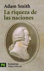 ADAM SMITH: LA RIQUESA DE LES NACIONS