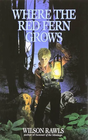 Where the Red Fern Grows - Wilson Rawls