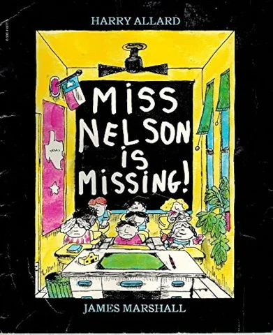 Miss Nelson Is Missing - Harry Allard