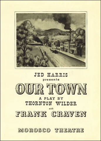 *Our Town* is Released and Produced