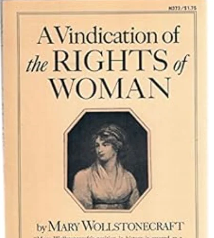 A Vindication of the Rights of Woman