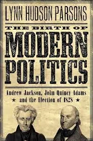 the election of Andrew Jackson