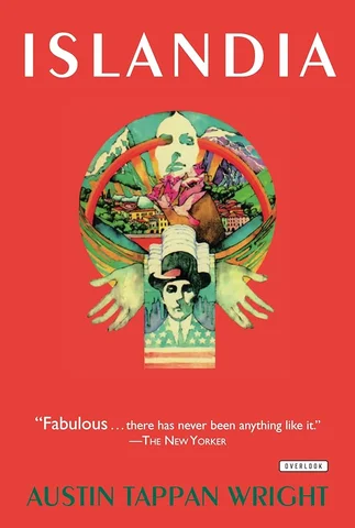 "Islandia" - Austin Tappan Wright