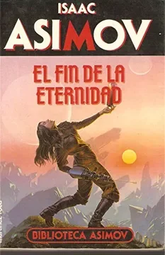 "El fin de la eternidad" de Isaac Asimov