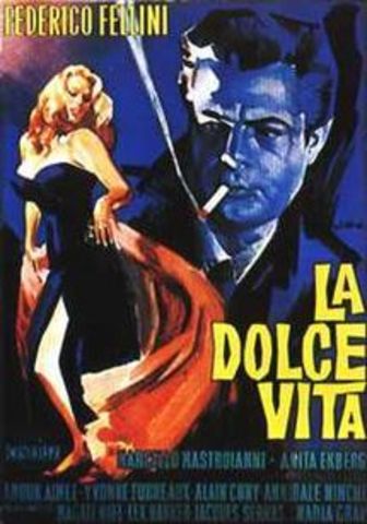 Il suo film La Dolce Vita stato mostrato