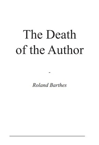“The Death of the Author”