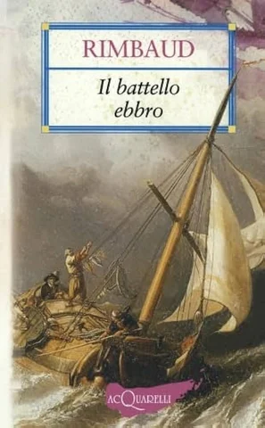 Arthur Rimbaud compone Il battello ebbro