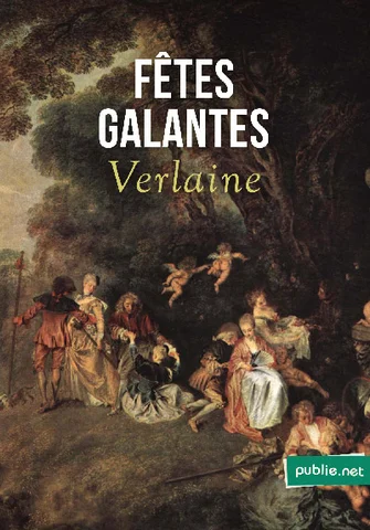 Paul Verlaine pubblica "Fêtes Galantes".