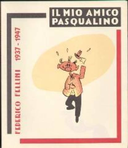 Pubblicato "il mio amico Pasqualino"