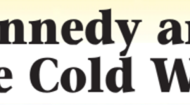 Timeline: Kennedy & Colld War