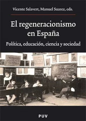 Surgimiento del Regeneracionismo