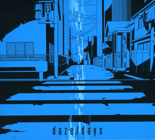daze / days