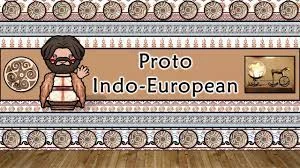 Proto-Indo-European