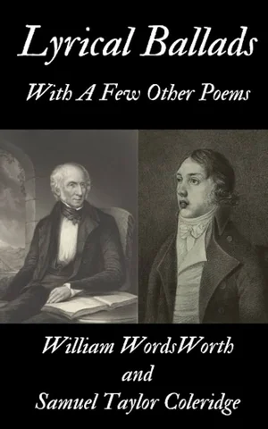 Lyrical Ballads, with a Few Other Poems- Wordsworth and Coleridge