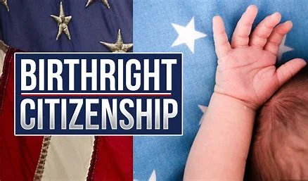Birthright Citizenship