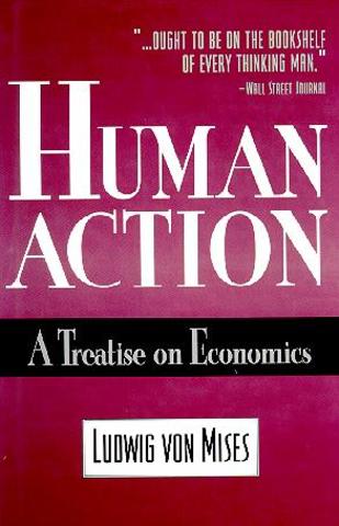 Mises publica HUMAN ACTION!