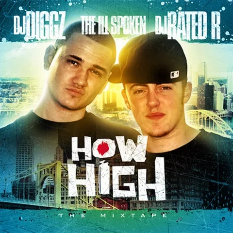 'THE ILL SPOKEN: HOW HIGH: THE MIXTAPE' (MIXTAPE) - 12/14/2008