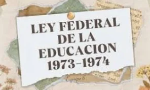 Ley Federal de Educación 1973