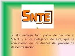 El SNTE en el proceso de descentralización