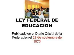 La Ley Federal de Educación