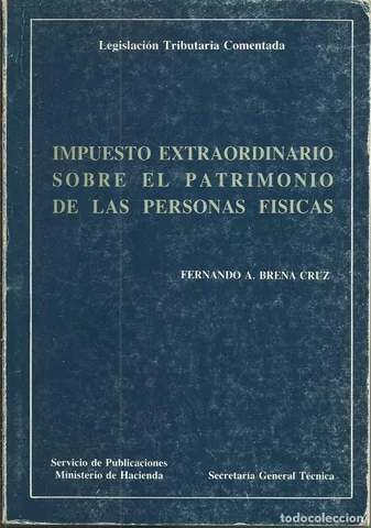 El Impuesto Extraordinario sobre el Patrimonio