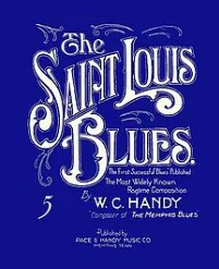W.C. Handy Publishes "St. Louis Blues"