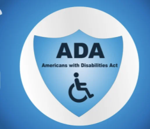 Americans with Disabilities Act (ADA)