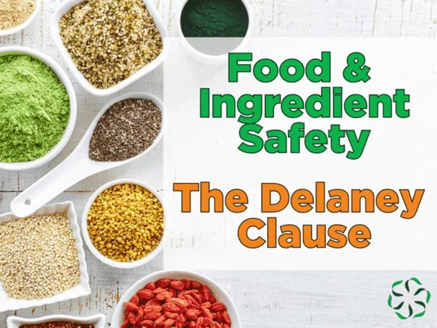 Delaney Clause of Food, Drug, and Cosmetic Act (US)