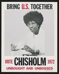 Shirley Chisolm’s Presidential Campaign- 2