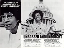 Shirley Chisolm’s Presidential Campaign