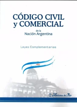 Entrada en Vigencia del Nuevo Código Civil y Comercial de la República Argentina.