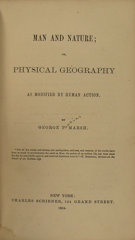 Man and Nature by George Perkins Marsh