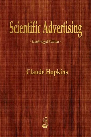 Birth of Scientific Advertising