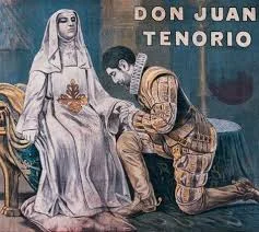 Don Juan Tenorio de José Zorrilla.