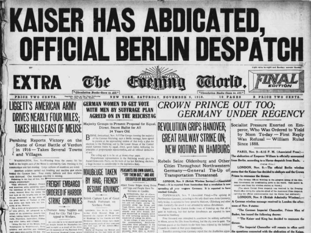 German Revolution of 1918 and Kaiser Wilhelm II resigns